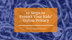 protect kids online privacy